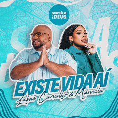 grupo Samba Pra Deus à cantora Marvvila e Lukão Carvalho